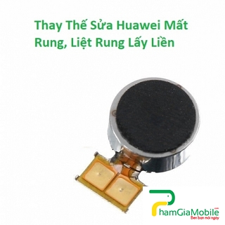Thay Thế Sửa Huawei Nova 2i Mất Rung, Liệt Rung Lấy Liền Tại HCM